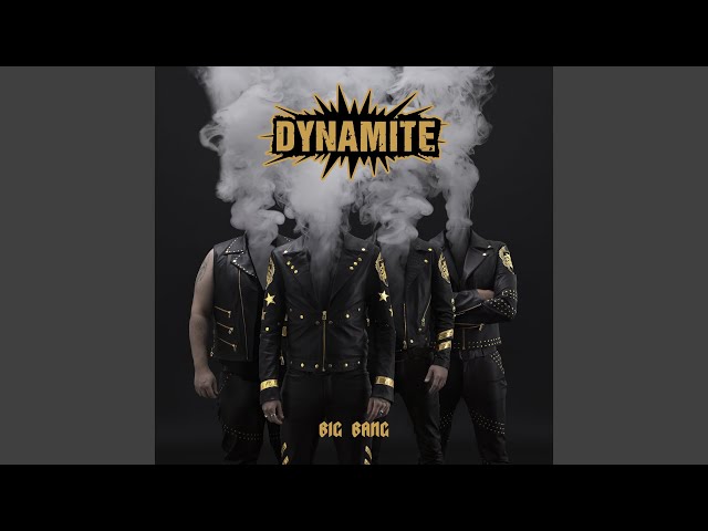 Dynamite - Walk The Talk