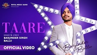 Vignette de la vidéo "TAARE - Barjinder Singh Ballu (Official Video) New Punjabi Song 2018"