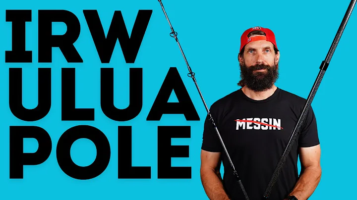 CUSTOM IRW ULUA POLE!