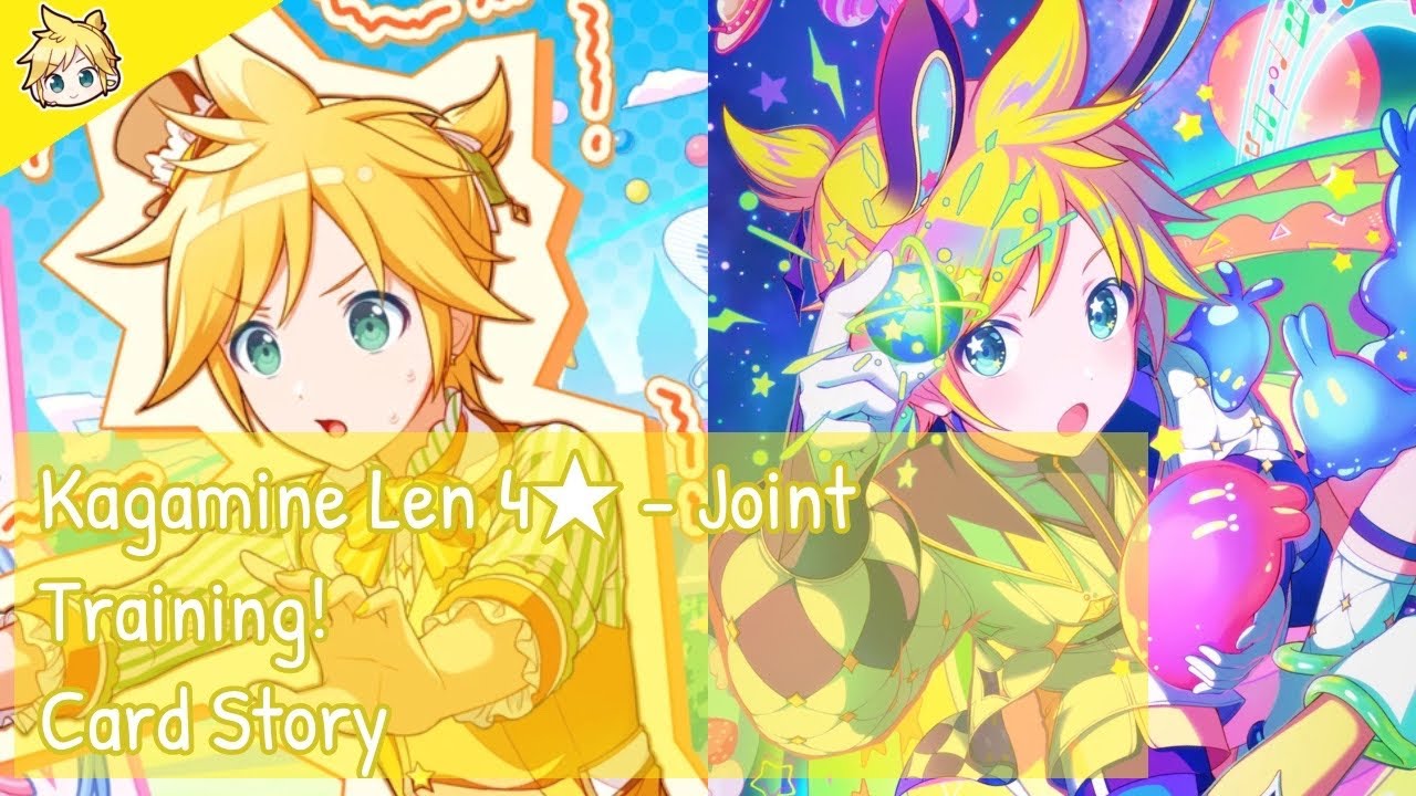 Project Sekai] Kagamine Len 4☆ - Joint Training! (Card Story
