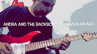 Andra And The Back Bone  Dengarkan Aku guitar Cover andraandthebackbone