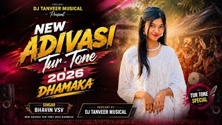 NEW ADIVASI TRENDING TUR TONE SONG NON STOP DJ TANVEER MUSICAL.