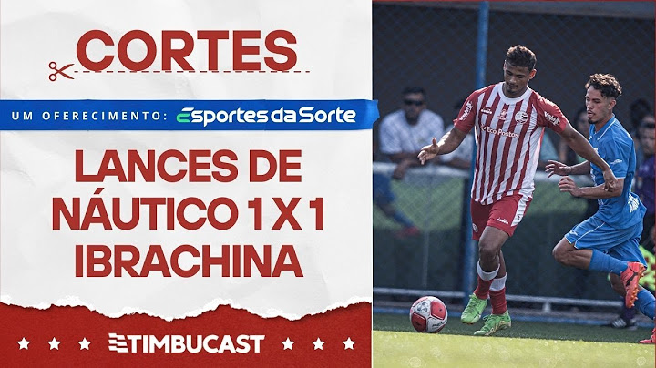 MELHORES MOMENTOS de NÁUTICO 1 x 1 Ibrachina pela COPINHA 2025