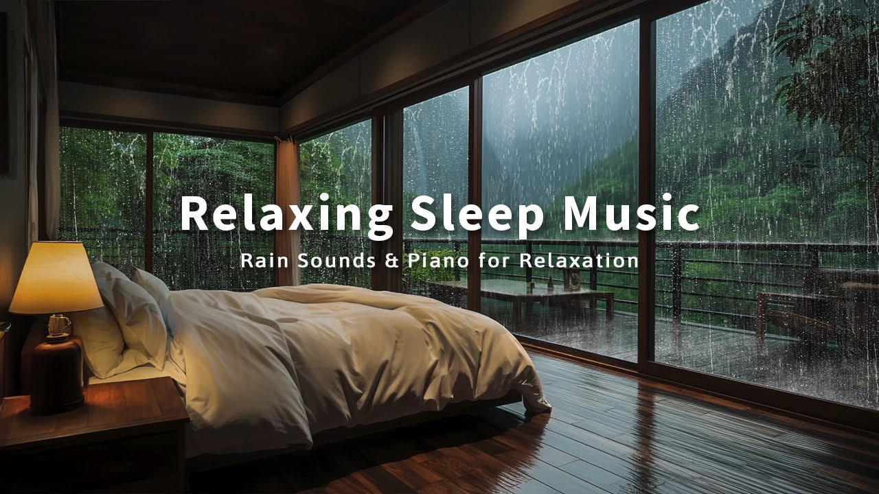 3 Hours Stress Relief Music and Insomnia - Soothing Piano & Rain Sounds ...