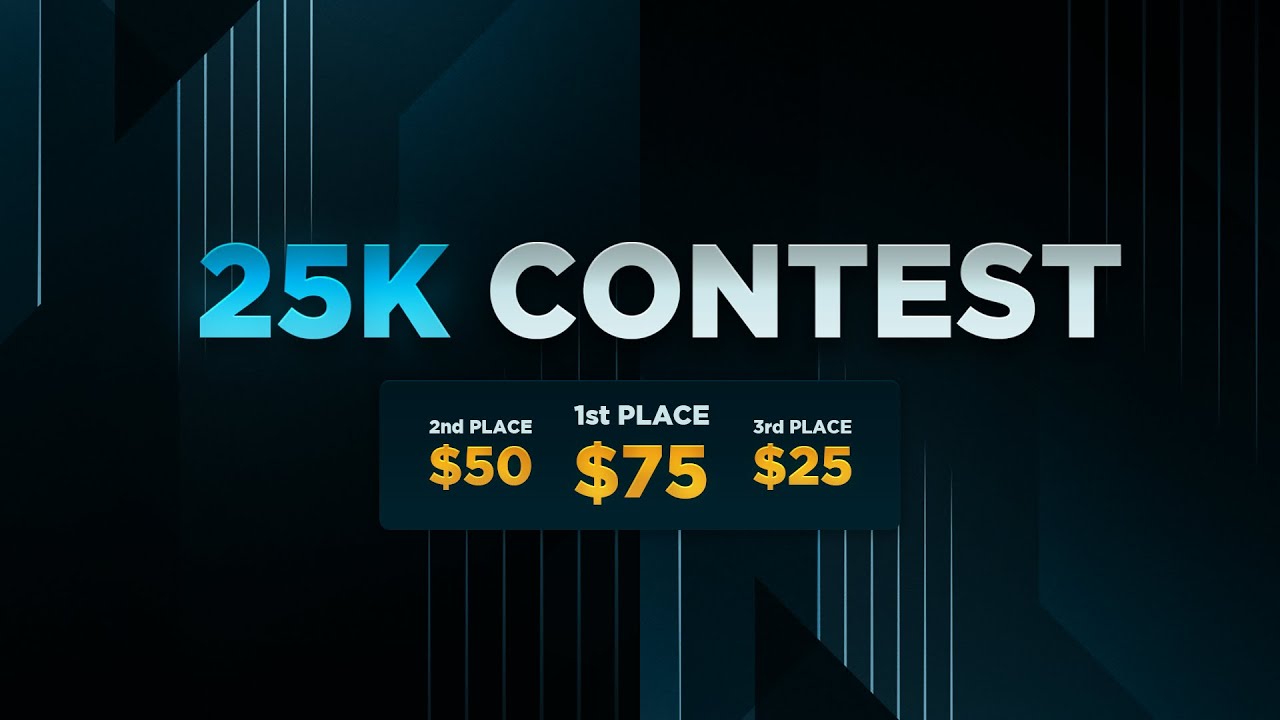 $150 DESIGN CONTEST!! - 25K Special by EdwardDZN
