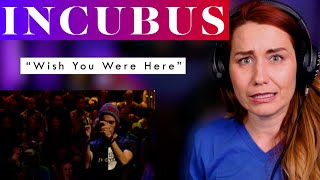 My First Time Hearing Incubus! Vocal ANALYSIS of 'Wish You Were Here' Live!