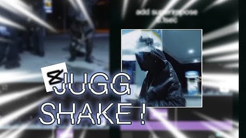 Jugg 24fps shake tutorial - Capcut