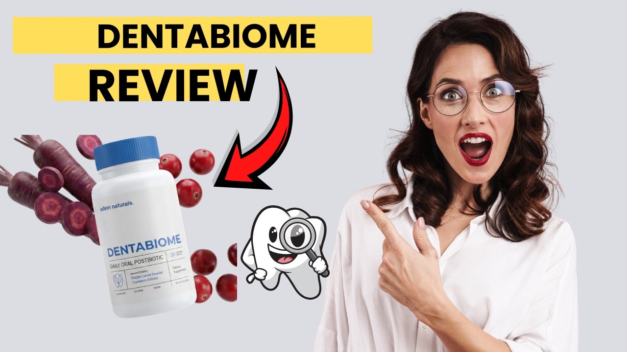 Dentabiome Review 2026 – My Honest 30-Day Experience
