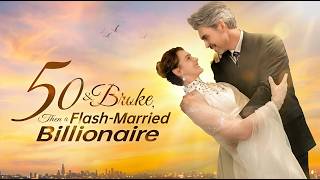 【FULL】50, Divorced and Broke – Then She Married a "Poor Man" Who Was Secretly a CEO!💋#flickreels