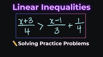Solving Linear Inequalities | Step by step