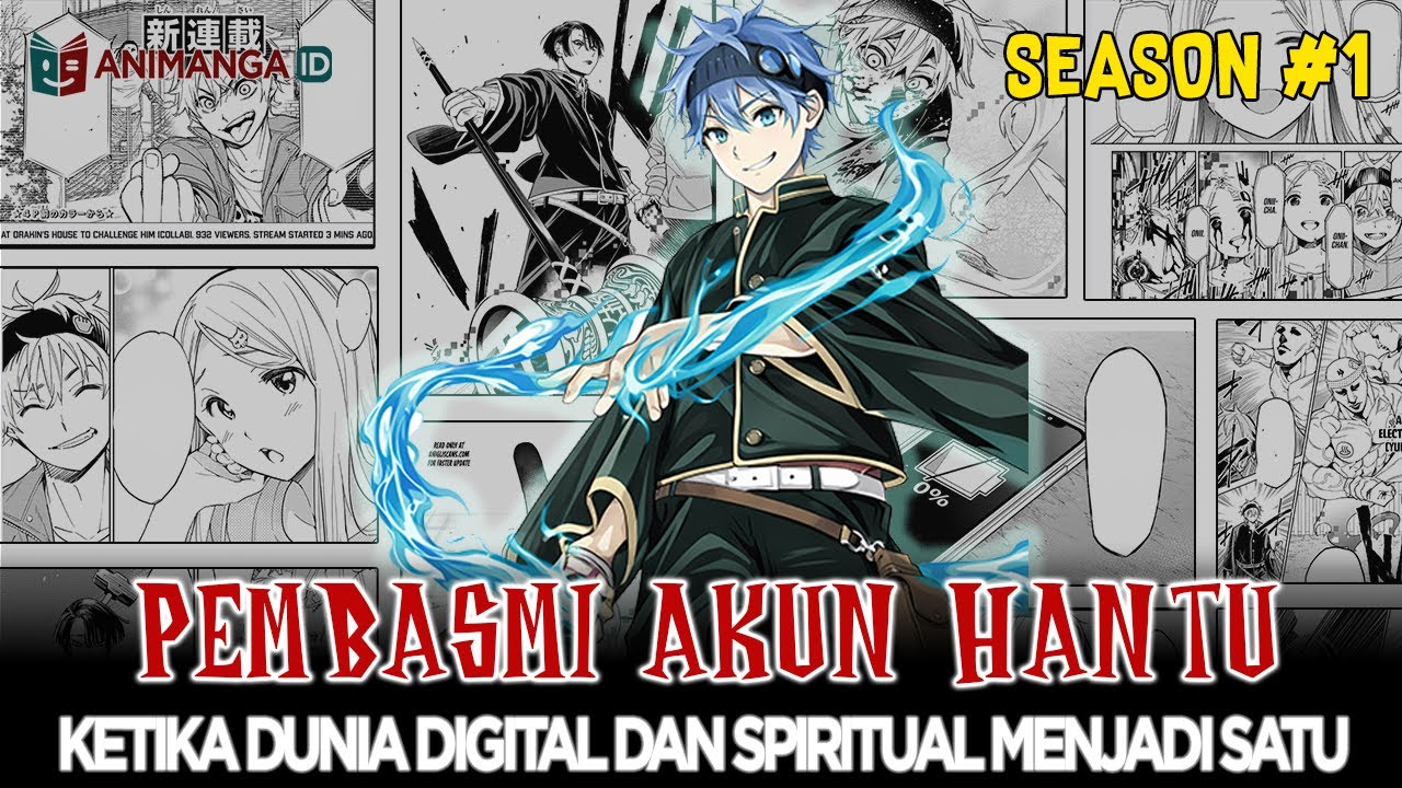 Gagal Jadi *TUBER, BRO Akhirnya Jadi Pembasmi HANTU | DEAD ACCOUNT Part 1 | ALUR MANGA