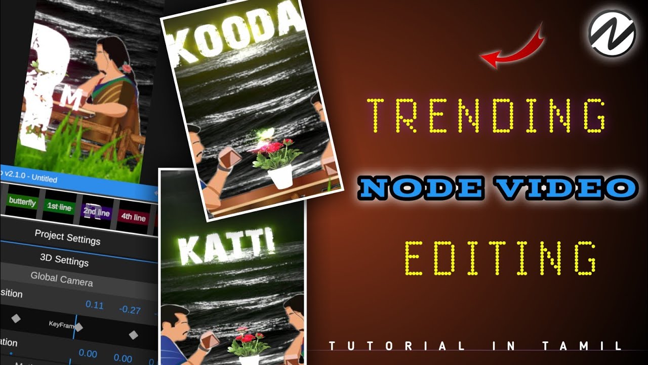 Trending Node Video Editing Tamil | Node video Editing Tutorial In ...