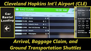 Cleveland Airport - Arrival, Baggage Claim &amp; Ground Transportation Shuttles