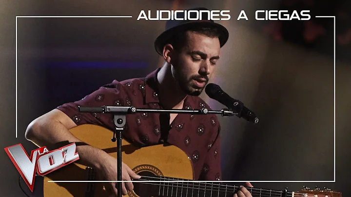 Cristian Segura - Flor de lis | Blind auditions | ...