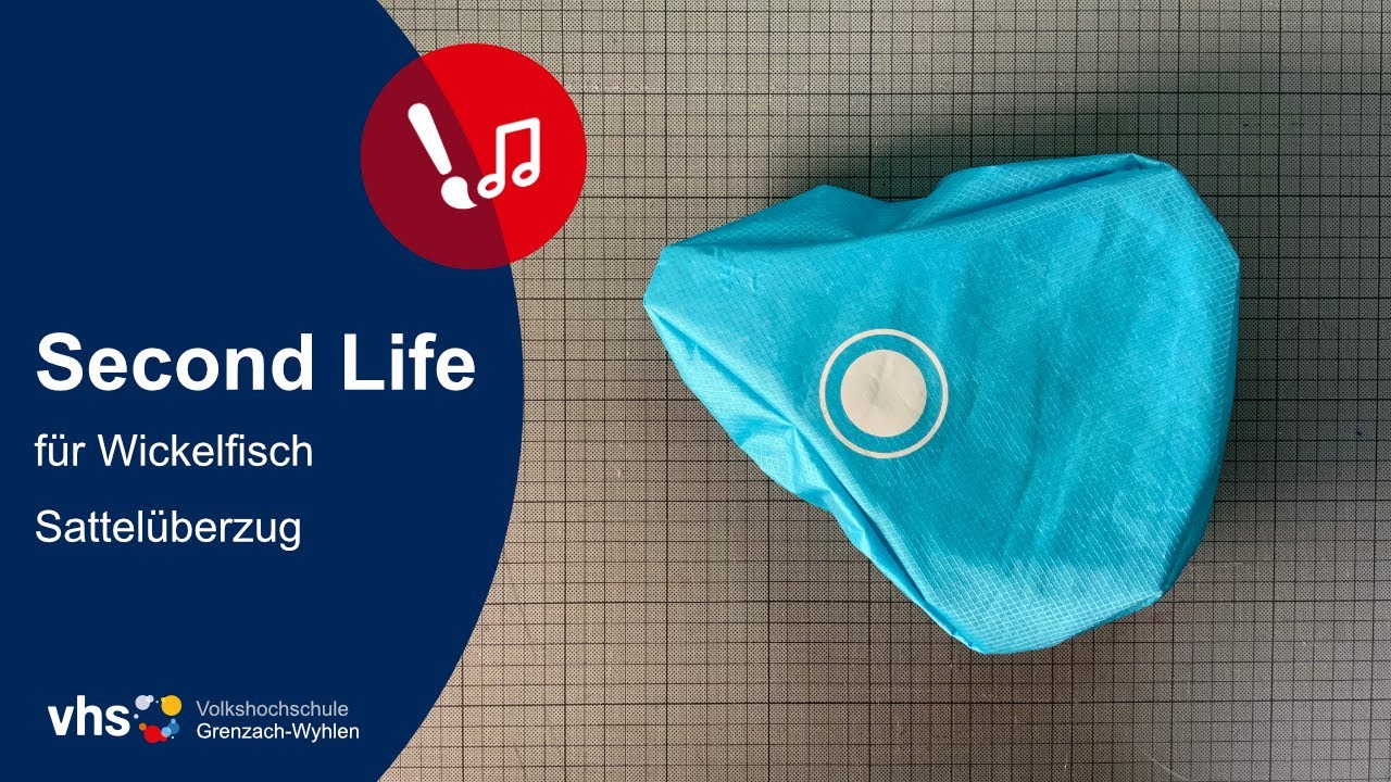 Sattelüberzug - Second Life für Wickelfisch | VHS Grenzach-Wyhlen
