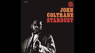 John Coltrane - Stardust (Full Album)