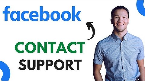 How To Contact Facebook Customer Support
