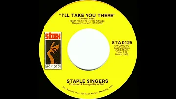 The Staple Singers - I'll Take You There (1972)