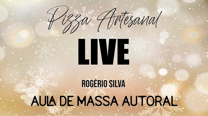 Pizza Artesanal - Live - Aula de Massa Autoral