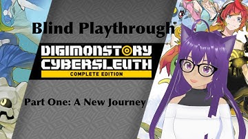 Digimon Cyber Sleuth Blind Playthrough Part 1