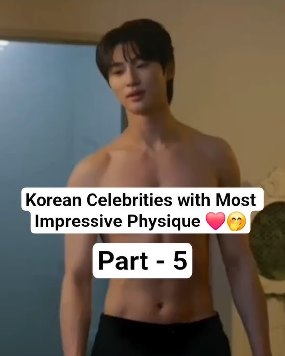 Korean celebrities with most Impressive physique (Part - 5) | Lee Soo Hyuk | Rowoon #rowoon #wooseok