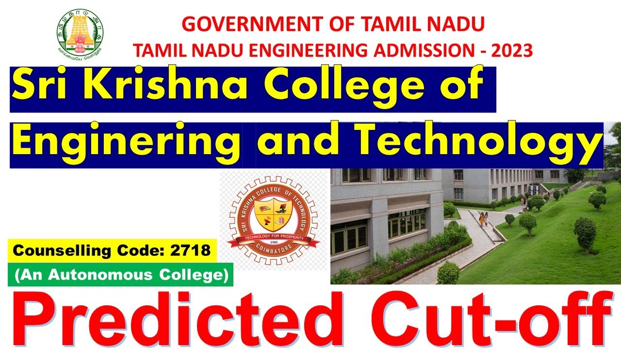 Sri Krishna College of Engineering and Technology Predicted Cutoff 2023 ...