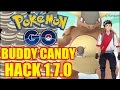 POKEMON GO UNLIMITED CANDY HACK!! BUDDY CANDY HACK 1.7.0!!