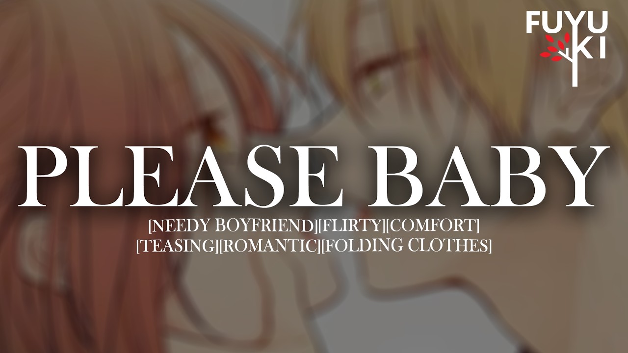 Baby Stop Playing Games... [Needy BF Distracts You] [Flirty] [Teasing] Boyfriend Roleplay