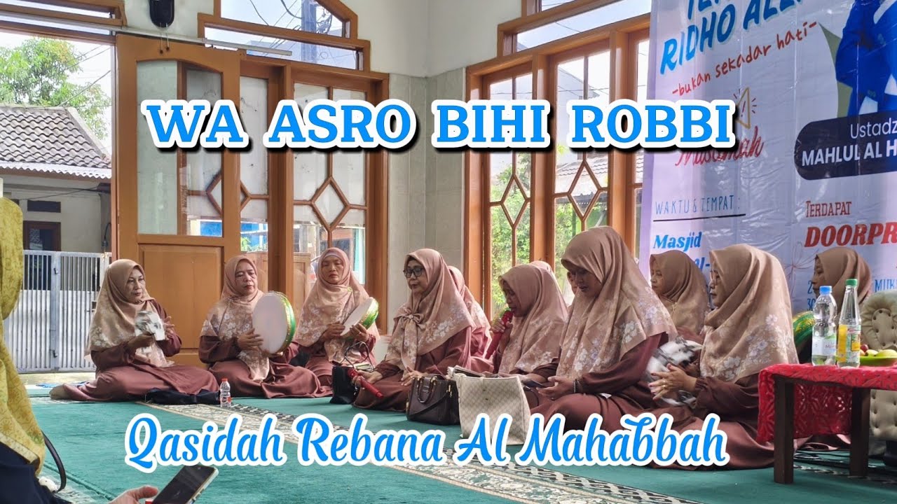 Wa Asro Bihi Robbi - Qasidah Rebana Al Mahabbah