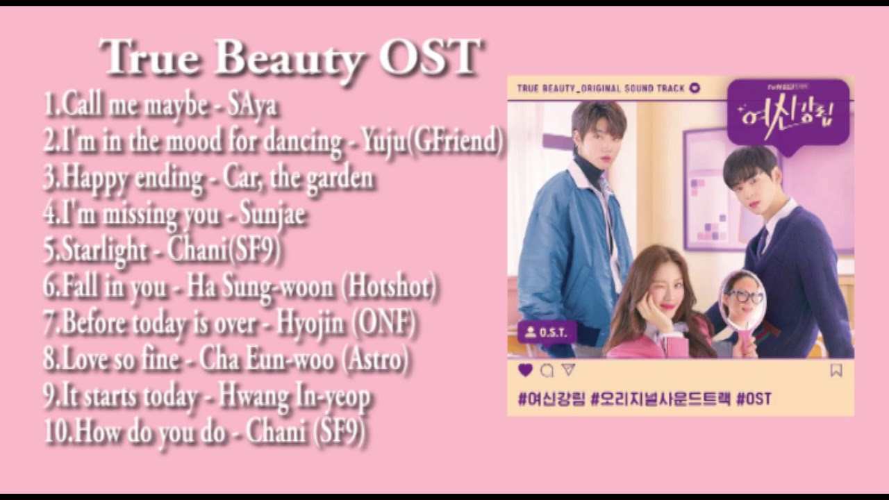 Full OST】 True Beauty OST（여신강림）︱女神降临OST - YouTube