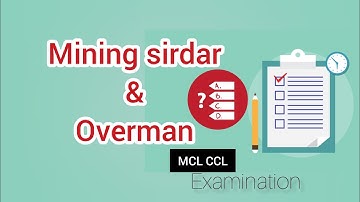 Objective Questions For Mining Sirdar and Overman Examination