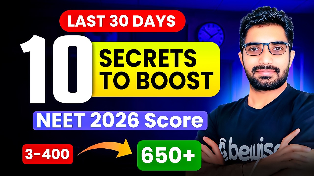 10 Secrets to boost score 650+ in NEET 2026 in Last 30 Days | Best ...