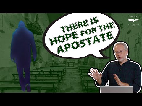 Can an Apostate Turn Back to God?