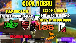 CPN - FLA LÍDER! NOISE LIMPOU O MAPA BOOYAH INSANO! LOS vs NOISE TROCA INSANA! FAZ O P 3 BOOYAH!