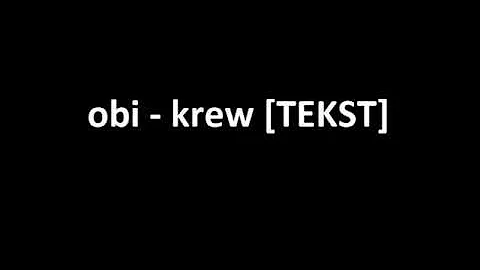 Obi - Krew [TEKST]