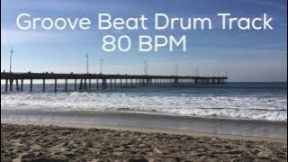Groove Beat Drum Track 80 BPM