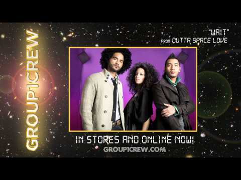 Group 1 Crew - "Wait"