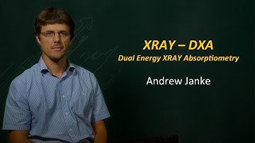 UQx Bioimg101x 2.7.2 X-RAY DXA