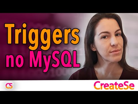 Triggers no MySQL | CreateSe