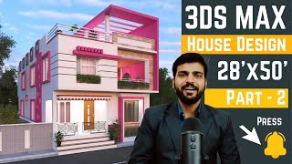 Simple House Design in 3DS Max Part -2 | Camera & Material Setting in 3DS Max