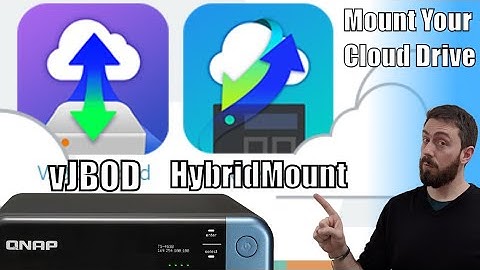 QNAP NAS - Hybrid Mount and vJBOD, the Cloud Gateway Solution