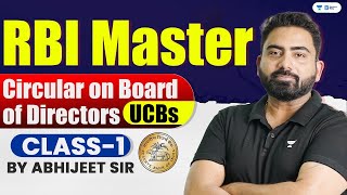 Master Circular on Board of Directors – Urban Co-operative Banks Class-1 by Abhijeet Sir