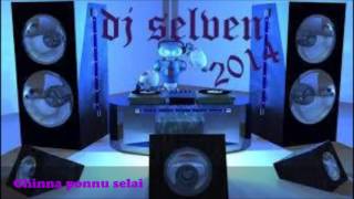 Chinna ponnu selai mix 3 by dj selven@ven