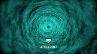 Lucky Choice - Stay