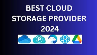 Best Cloud Storage 2024: Sync Vs PCloud Vs Icedrive Vs GoogleDrive Vs Dropbox Vs Microsoft 365