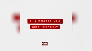 Don Trip - This Message Will Self Destruct (Full Album)