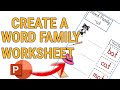 How To Create A Word Family Worksheet In Powerpoint (Classroom Resources)