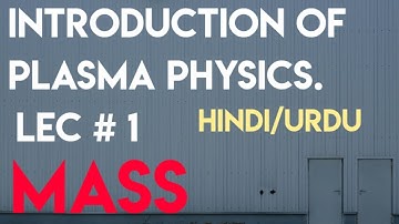 Plasma Physics. introduction. Lecture 1.