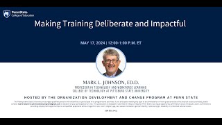 Webinar 43: Making Training Deliberate and Impactful