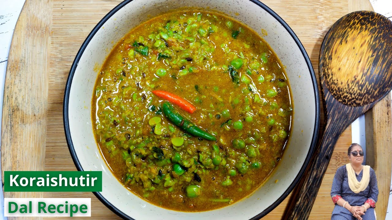 Dhaba Style Koraishutir Dal Green Peas Dal Recipe Matarshutir Dal